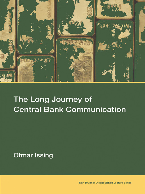 Title details for The Long Journey of Central Bank Communication by Otmar Issing - Available